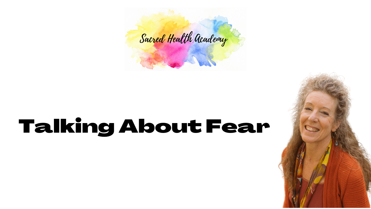 Talking About Fear